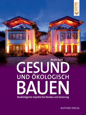 cover image of Gesund und ökologisch Bauen